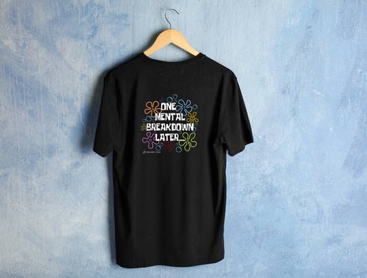 One mental breakdown later