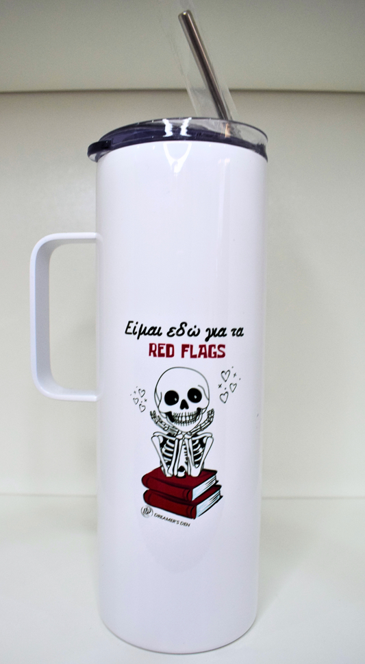 Είμαι εδώ για τα red flags 600ml