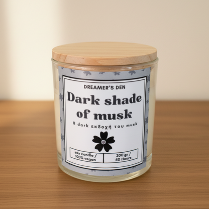 Dark shade of musk 200gr